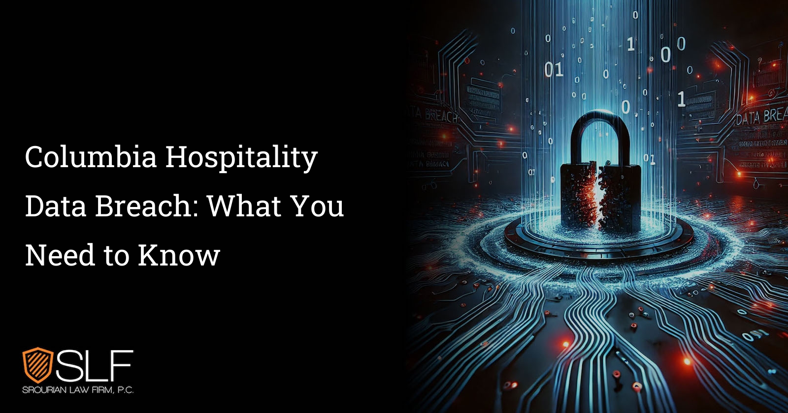 Columbia Hospitality Data Breach: What You Need to Know