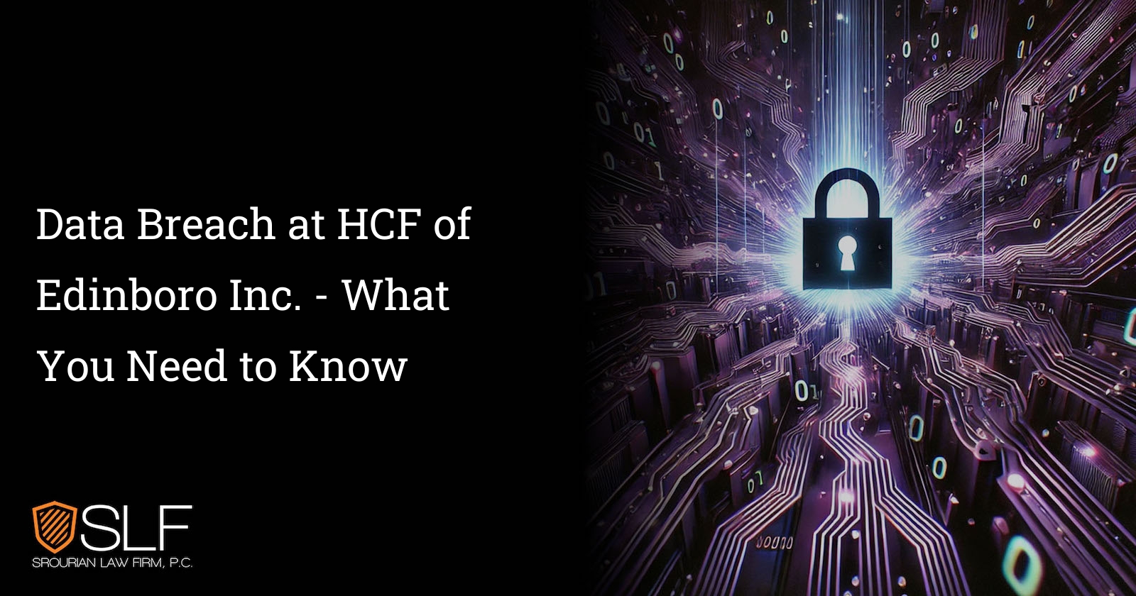 Data Breach at HCF of Edinboro Inc. - What You Need to Know