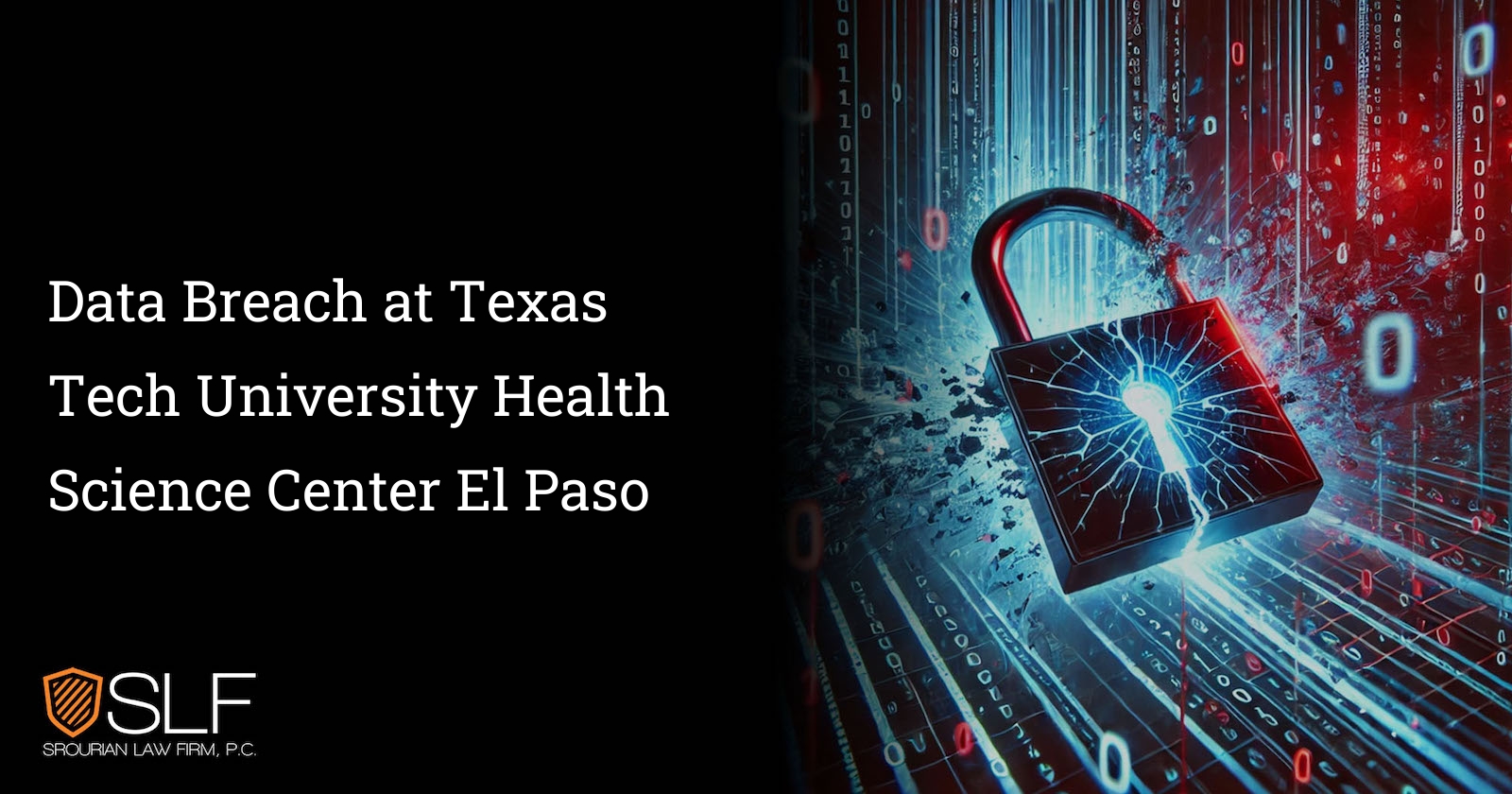 Data Breach at Texas Tech University Health Science Center El Paso