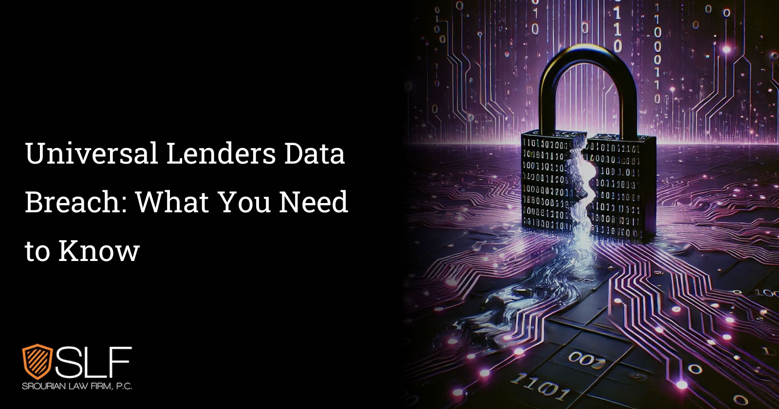 Universal Lenders Data Breach: What You Need to Know