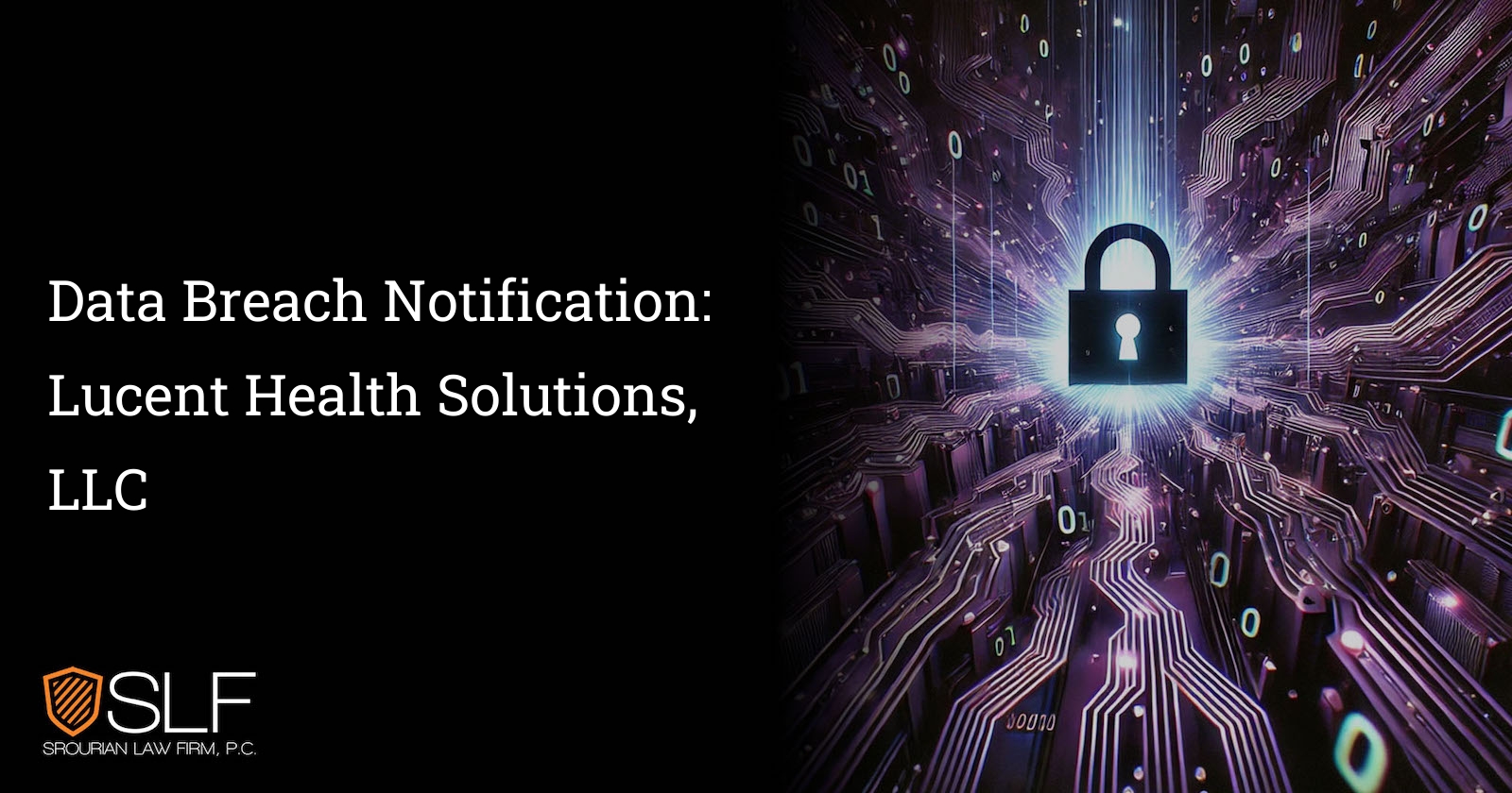 Data Breach Notification: Lucent Health Solutions, LLC