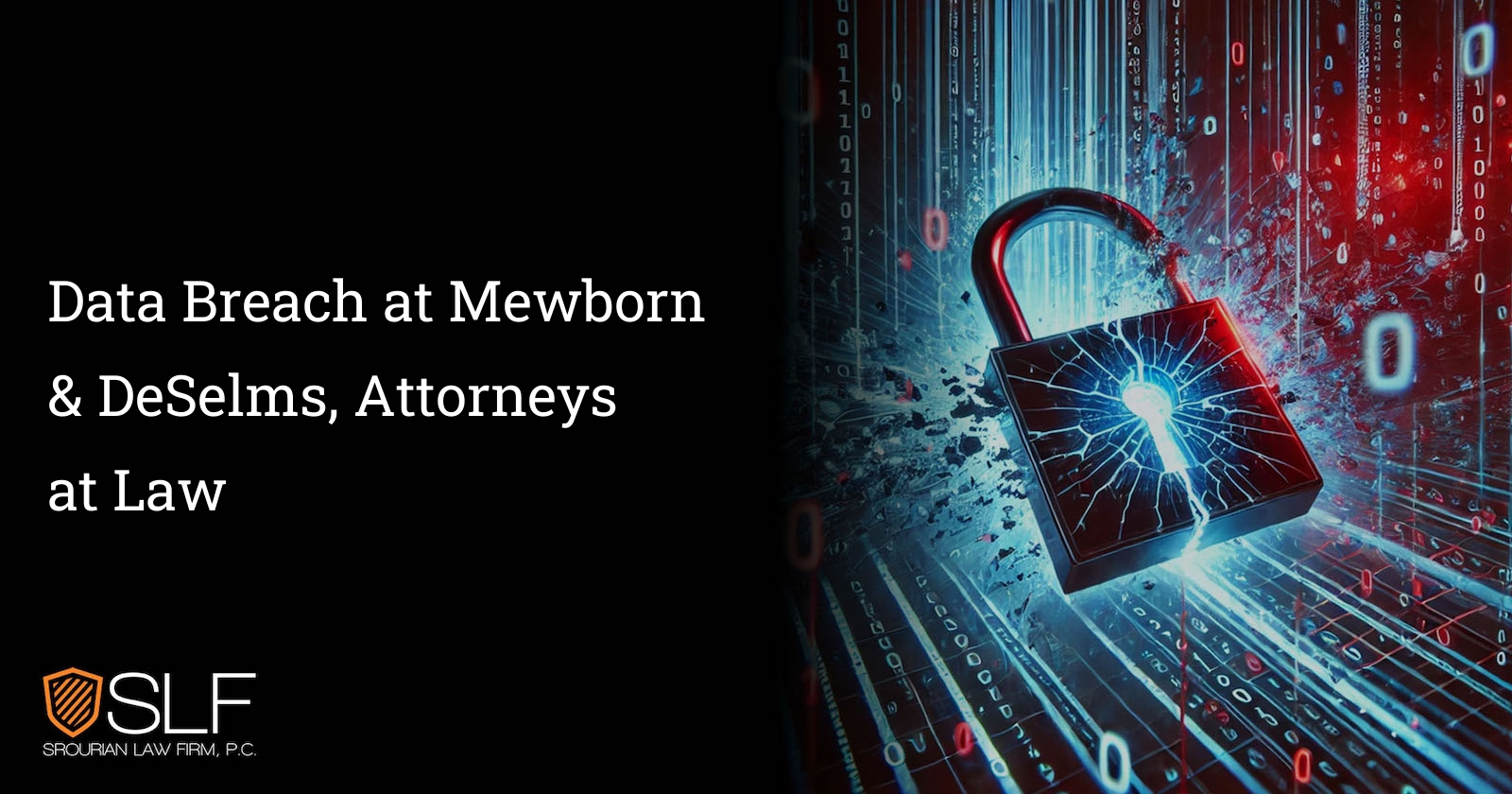 Data Breach at Mewborn & DeSelms, Attorneys at Law