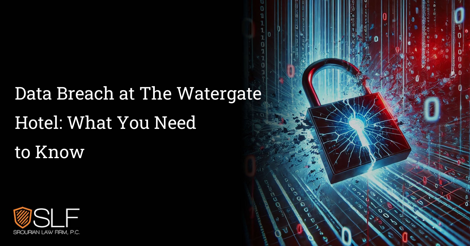 Data Breach at The Watergate Hotel: What You Need to Know