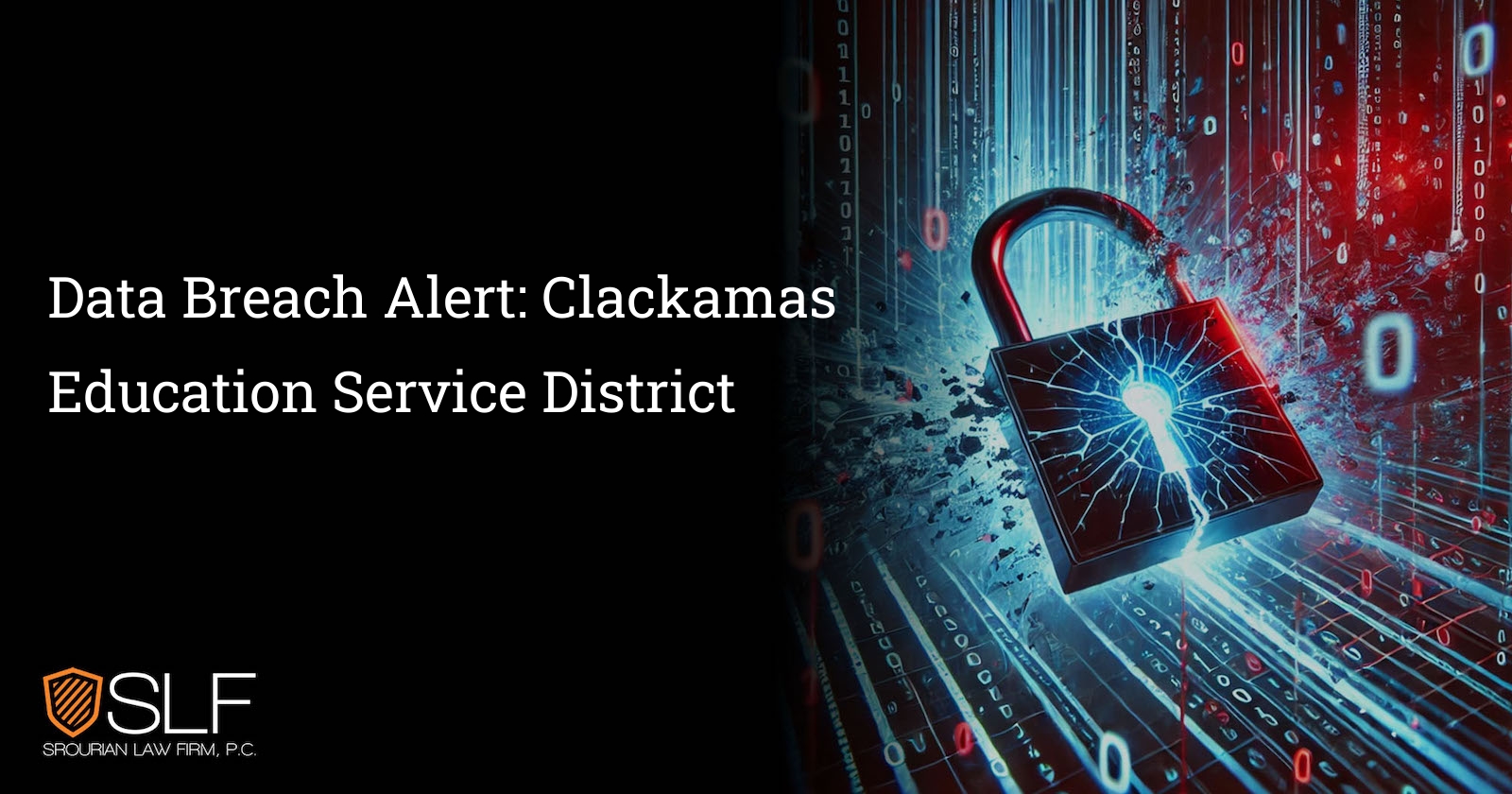 Data Breach Alert: Clackamas Education Service District