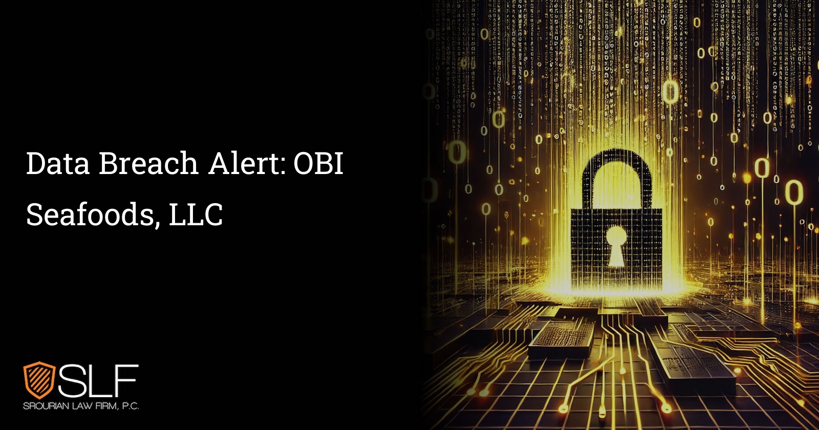 Data Breach Alert: OBI Seafoods, LLC