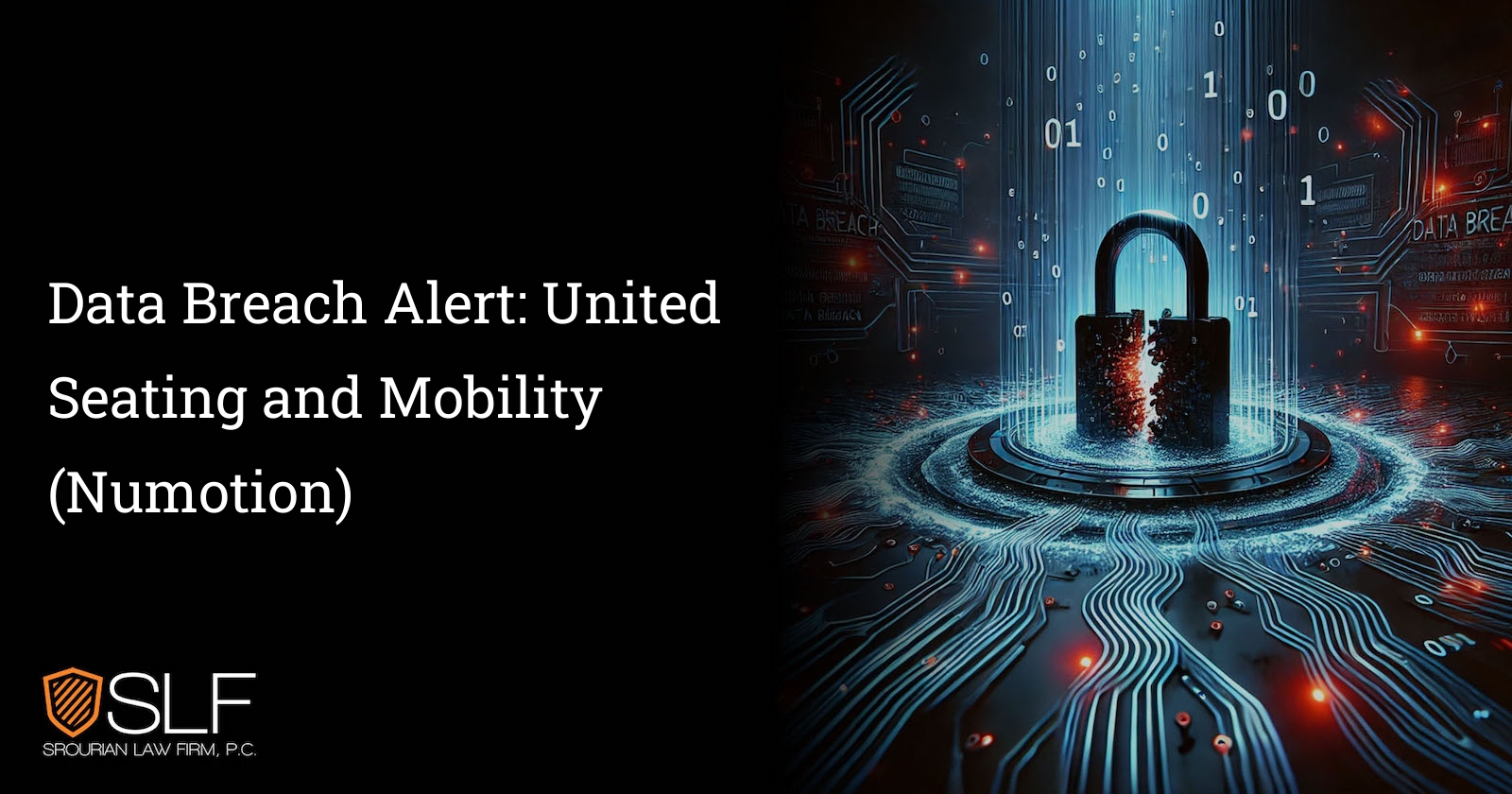 Data Breach Alert: United Seating and Mobility (Numotion)
