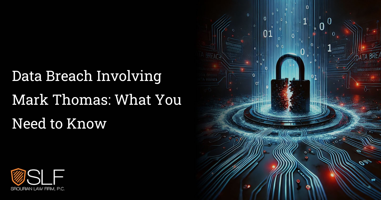 Data Breach Involving Mark Thomas: What You Need to Know