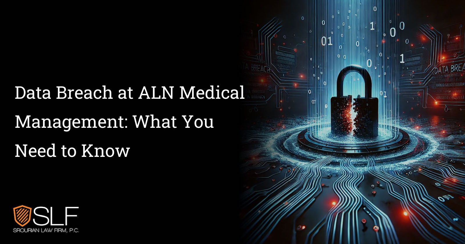 Data Breach at ALN Medical Management: What You Need to Know