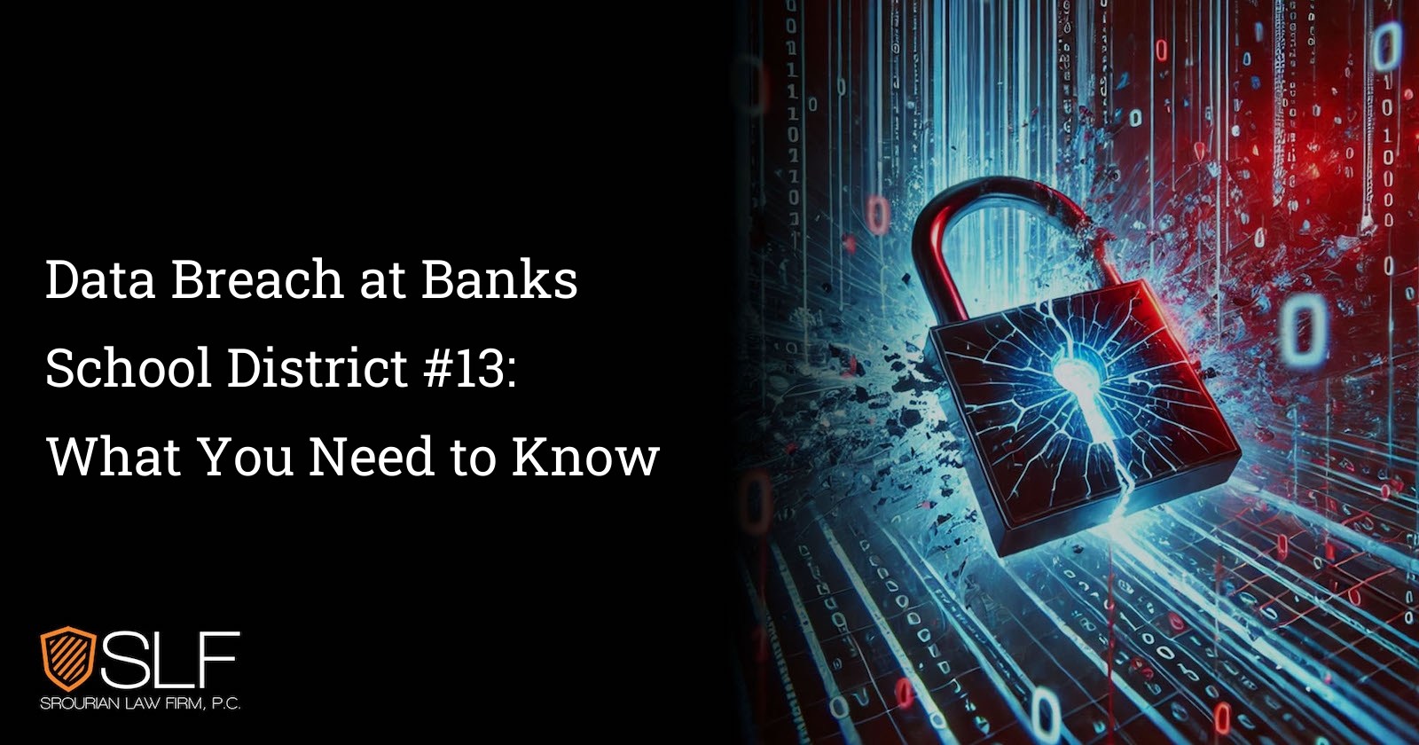 Data Breach at Banks School District #13: What You Need to Know