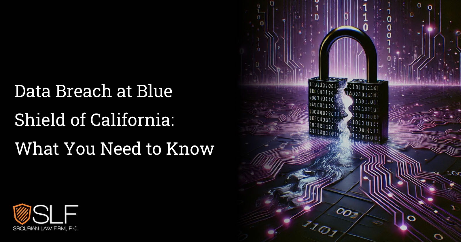 Data Breach at Blue Shield of California: What You Need to Know