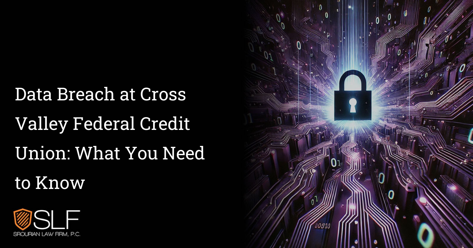 Data Breach at Cross Valley Federal Credit Union: What You Need to Know