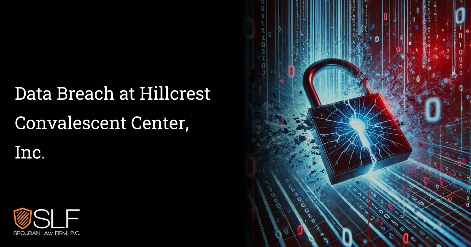 Data Breach at Hillcrest Convalescent Center, Inc.