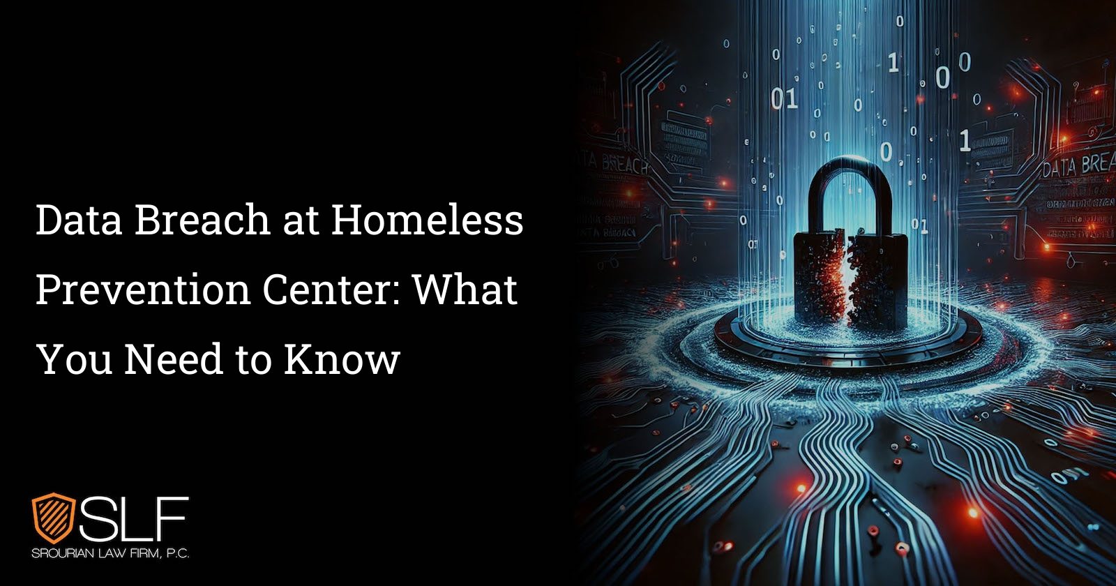 Data Breach at Homeless Prevention Center: What You Need to Know