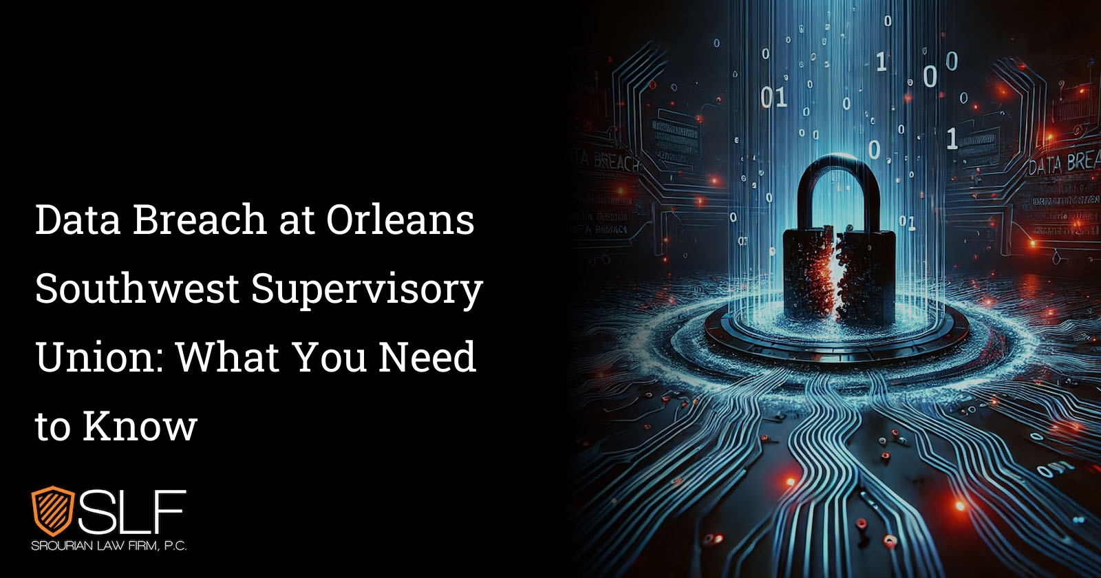 Data Breach at Orleans Southwest Supervisory Union: What You Need to Know