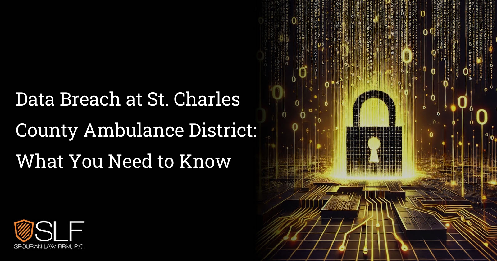 Data Breach at St. Charles County Ambulance District: What You Need to Know