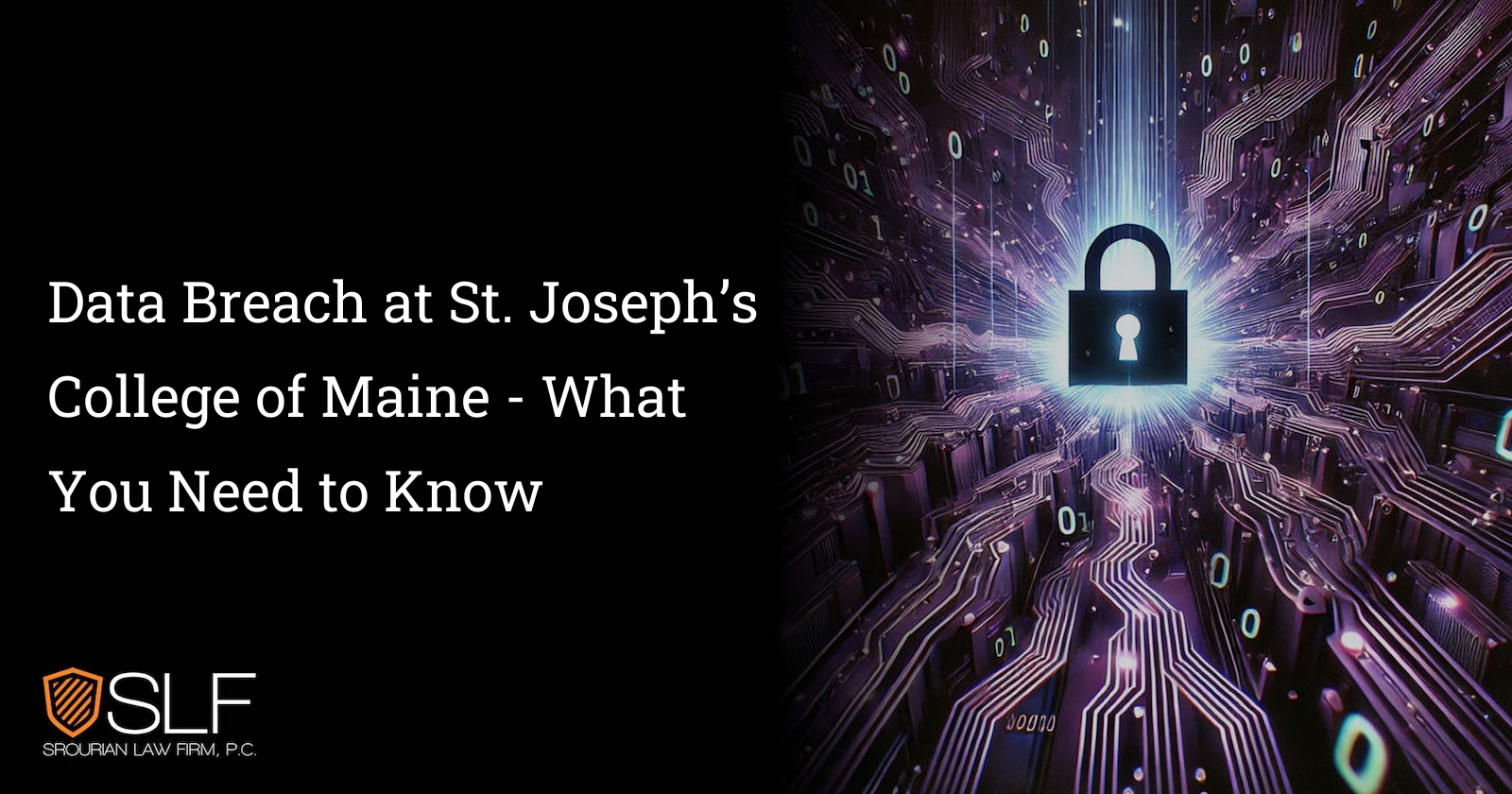 Data Breach at St. Joseph’s College of Maine - What You Need to Know