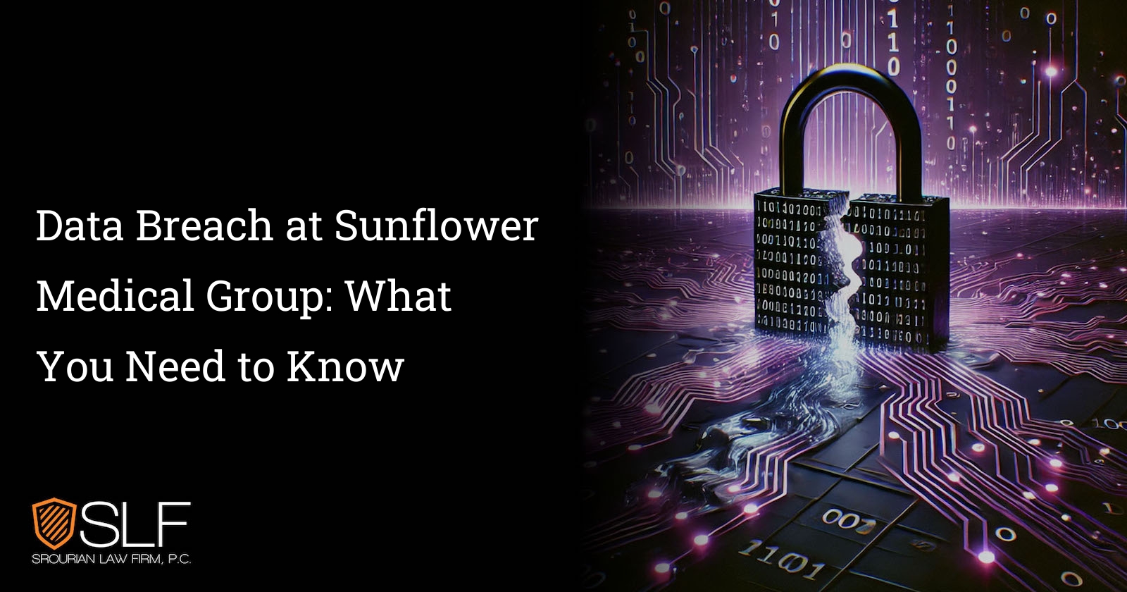 Data Breach at Sunflower Medical Group: What You Need to Know