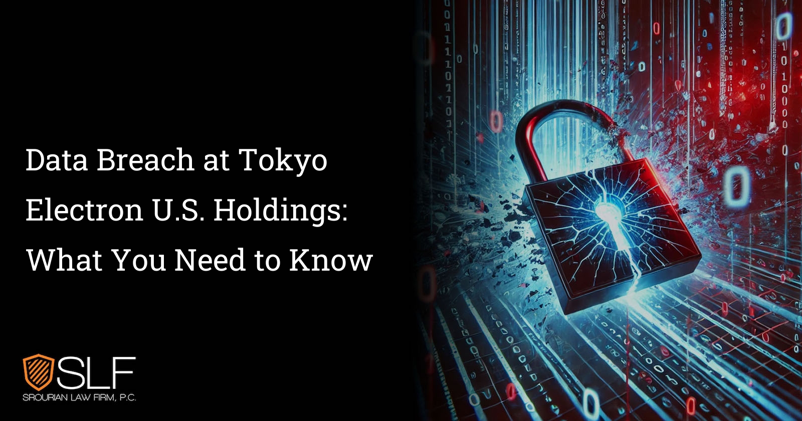 Data Breach at Tokyo Electron U.S. Holdings: What You Need to Know