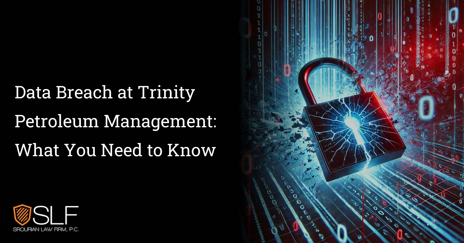 Data Breach at Trinity Petroleum Management: What You Need to Know