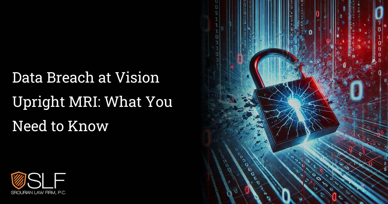 Data Breach at Vision Upright MRI: What You Need to Know