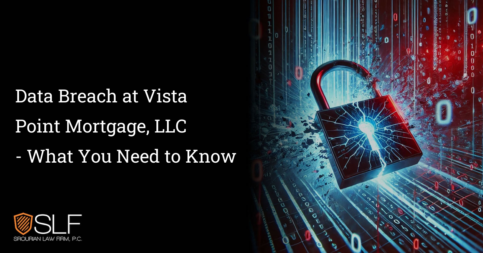 Data Breach at Vista Point Mortgage, LLC - What You Need to Know