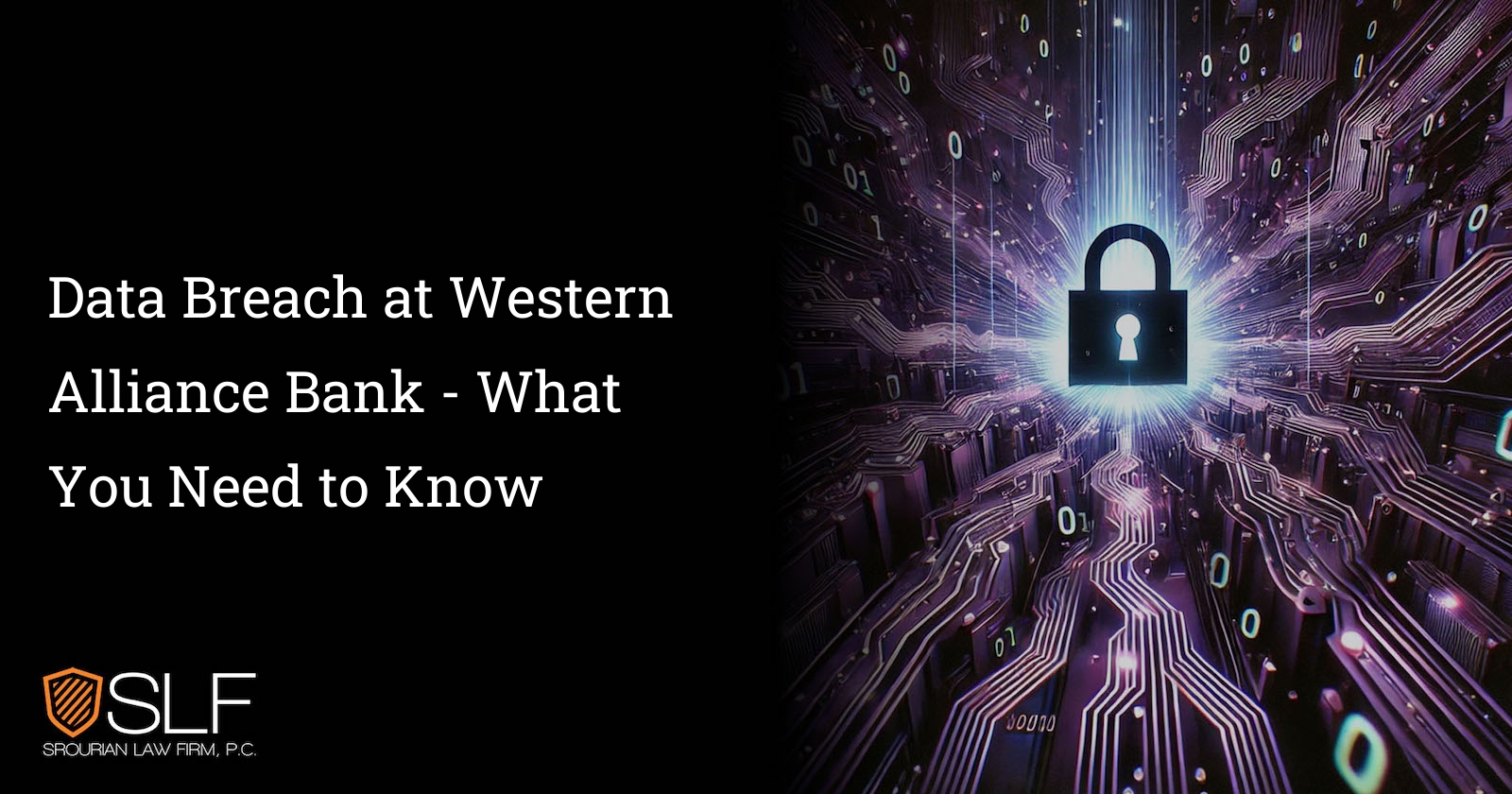 Data Breach at Western Alliance Bank - What You Need to Know