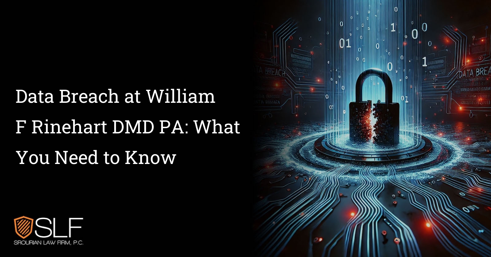 Data Breach at William F Rinehart DMD PA: What You Need to Know
