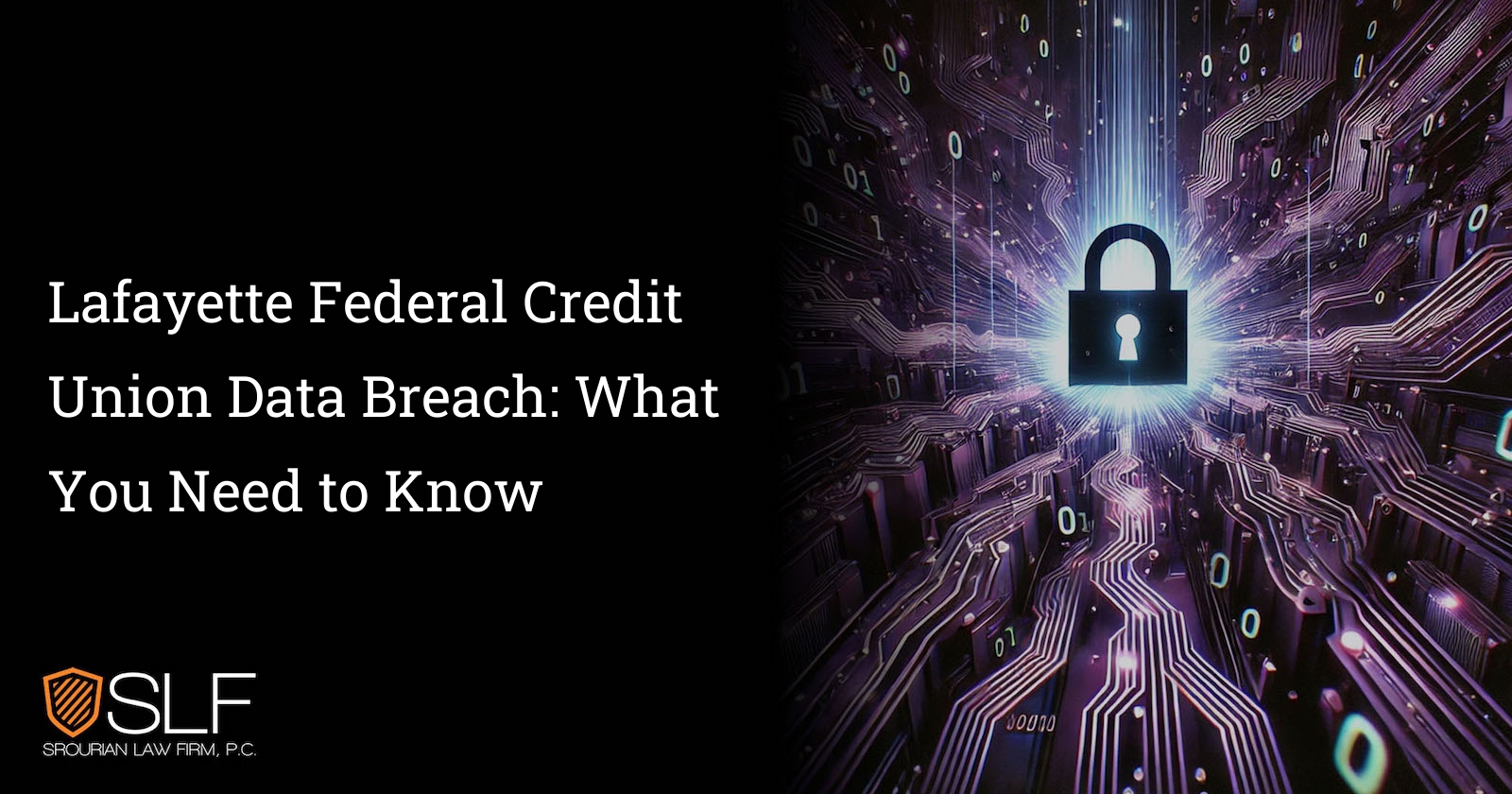 Lafayette Federal Credit Union Data Breach: What You Need to Know