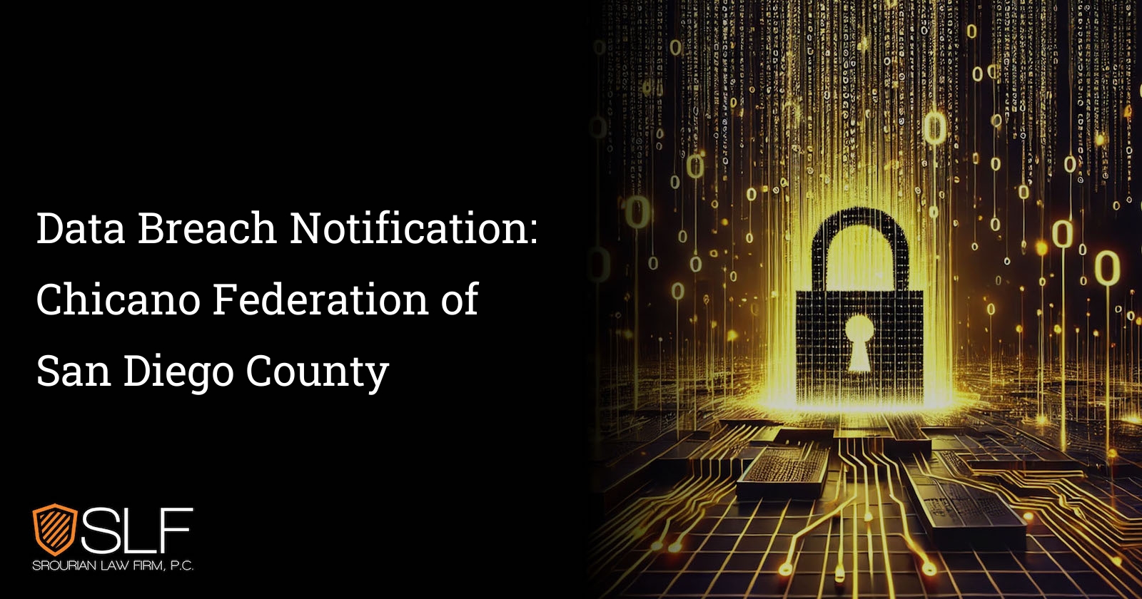 Data Breach Notification: Chicano Federation of San Diego County