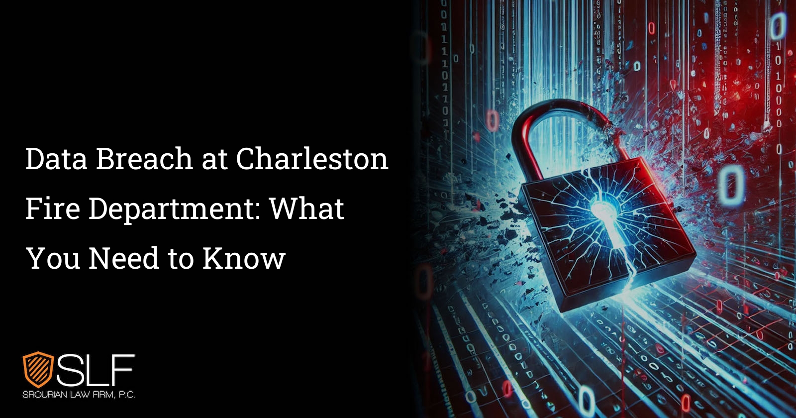 Data Breach at Charleston Fire Department: What You Need to Know