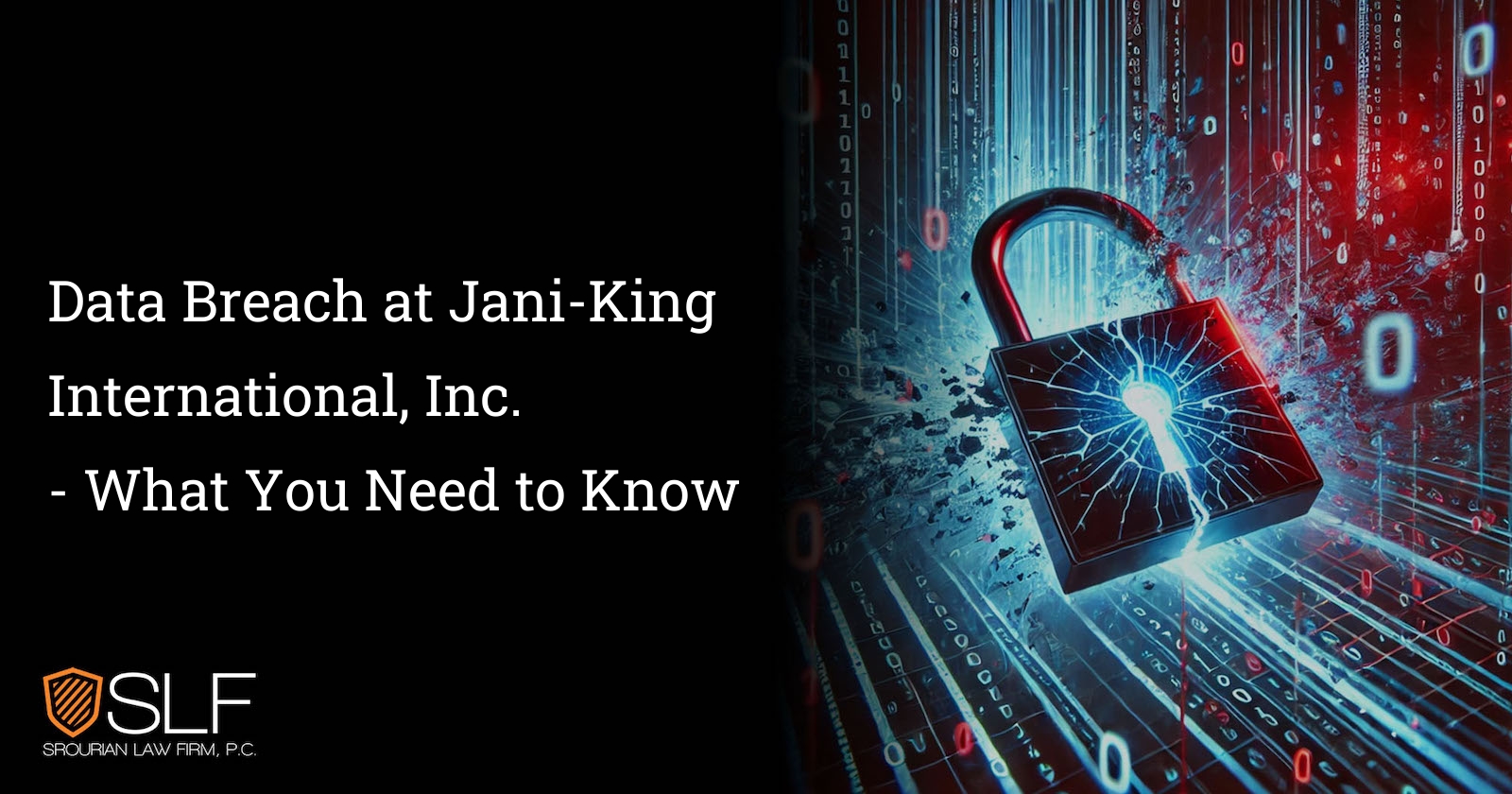 Data Breach at Jani-King International, Inc. - What You Need to Know