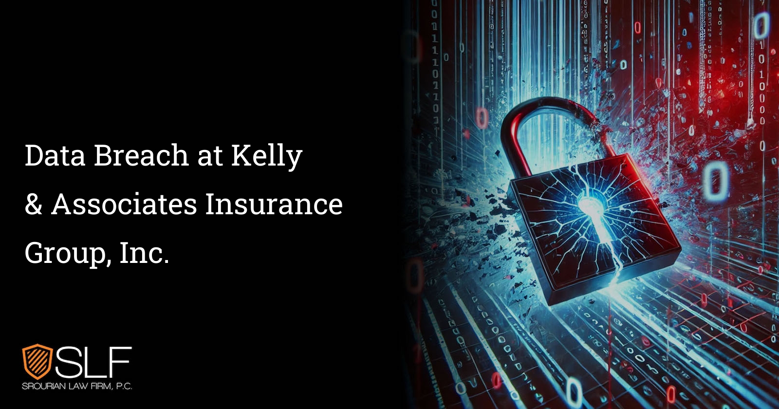 Data Breach at Kelly & Associates Insurance Group, Inc.