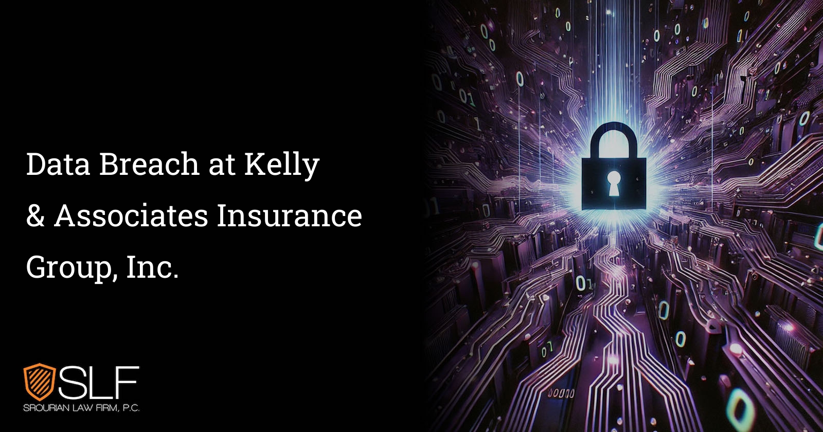 Data Breach at Kelly & Associates Insurance Group, Inc.