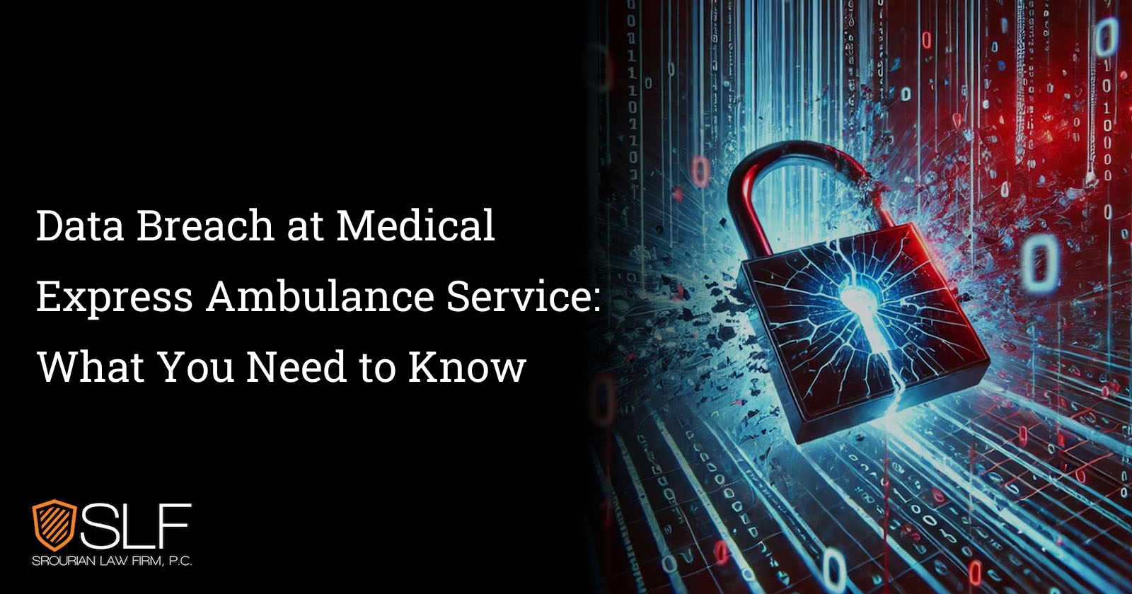Data Breach at Medical Express Ambulance Service: What You Need to Know