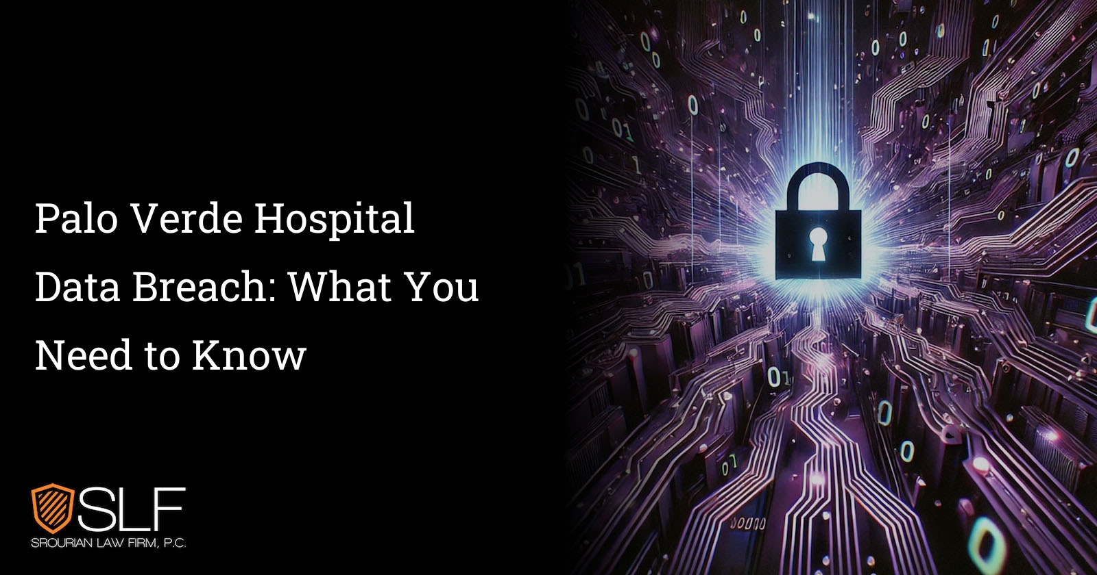 Palo Verde Hospital Data Breach: What You Need to Know