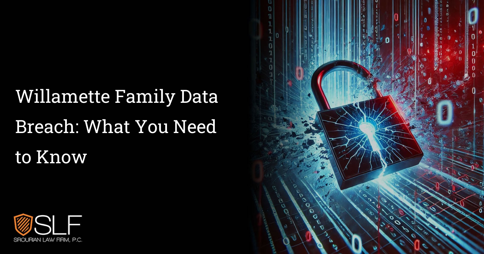 Willamette Family Data Breach: What You Need to Know