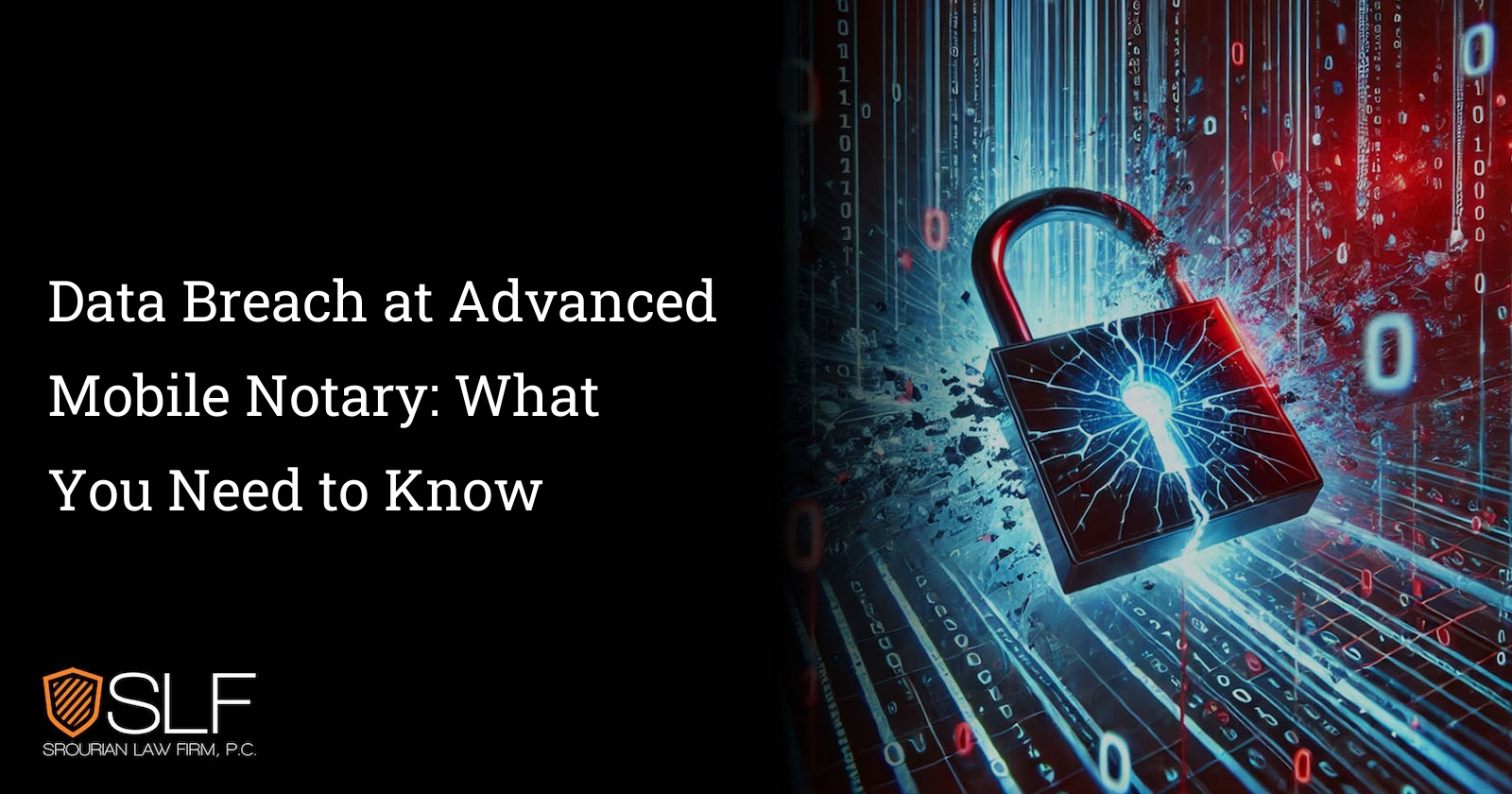 Data Breach at Advanced Mobile Notary: What You Need to Know