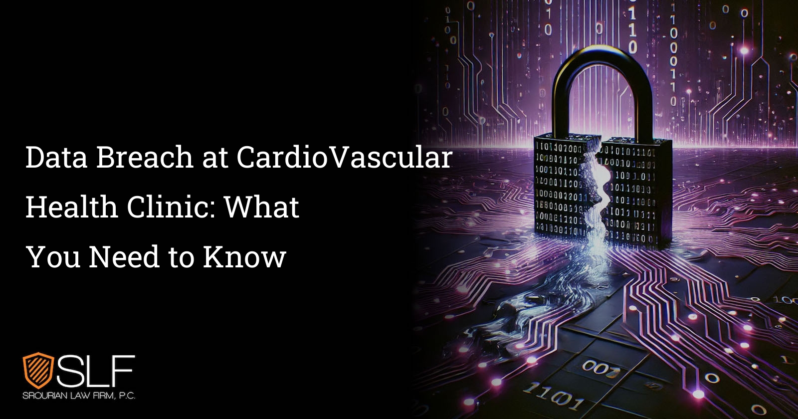 Data Breach at CardioVascular Health Clinic: What You Need to Know