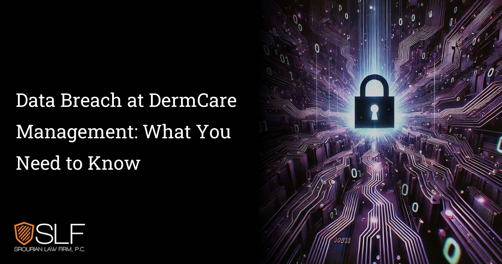 Data Breach at DermCare Management: What You Need to Know