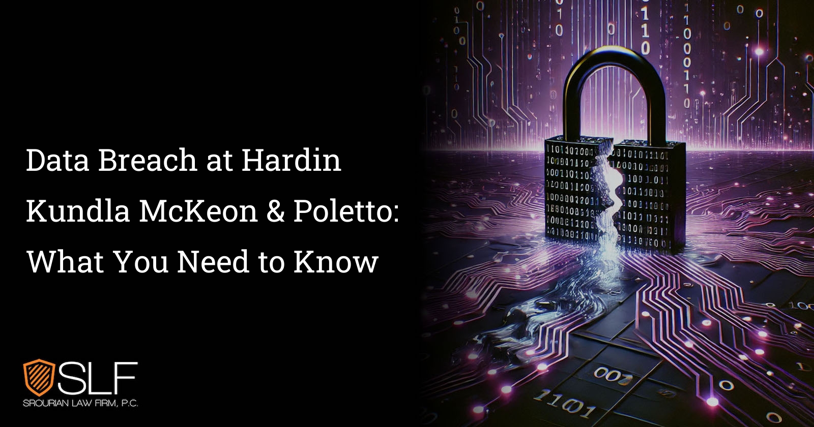 Data Breach at Hardin Kundla McKeon & Poletto: What You Need to Know