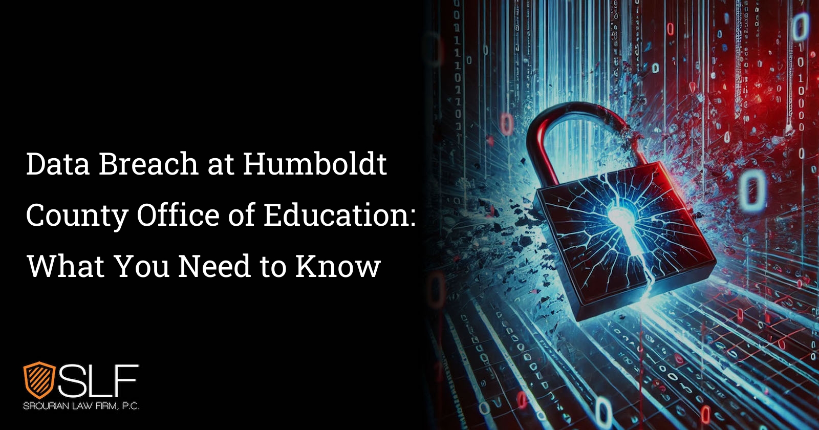 Data Breach at Humboldt County Office of Education: What You Need to Know
