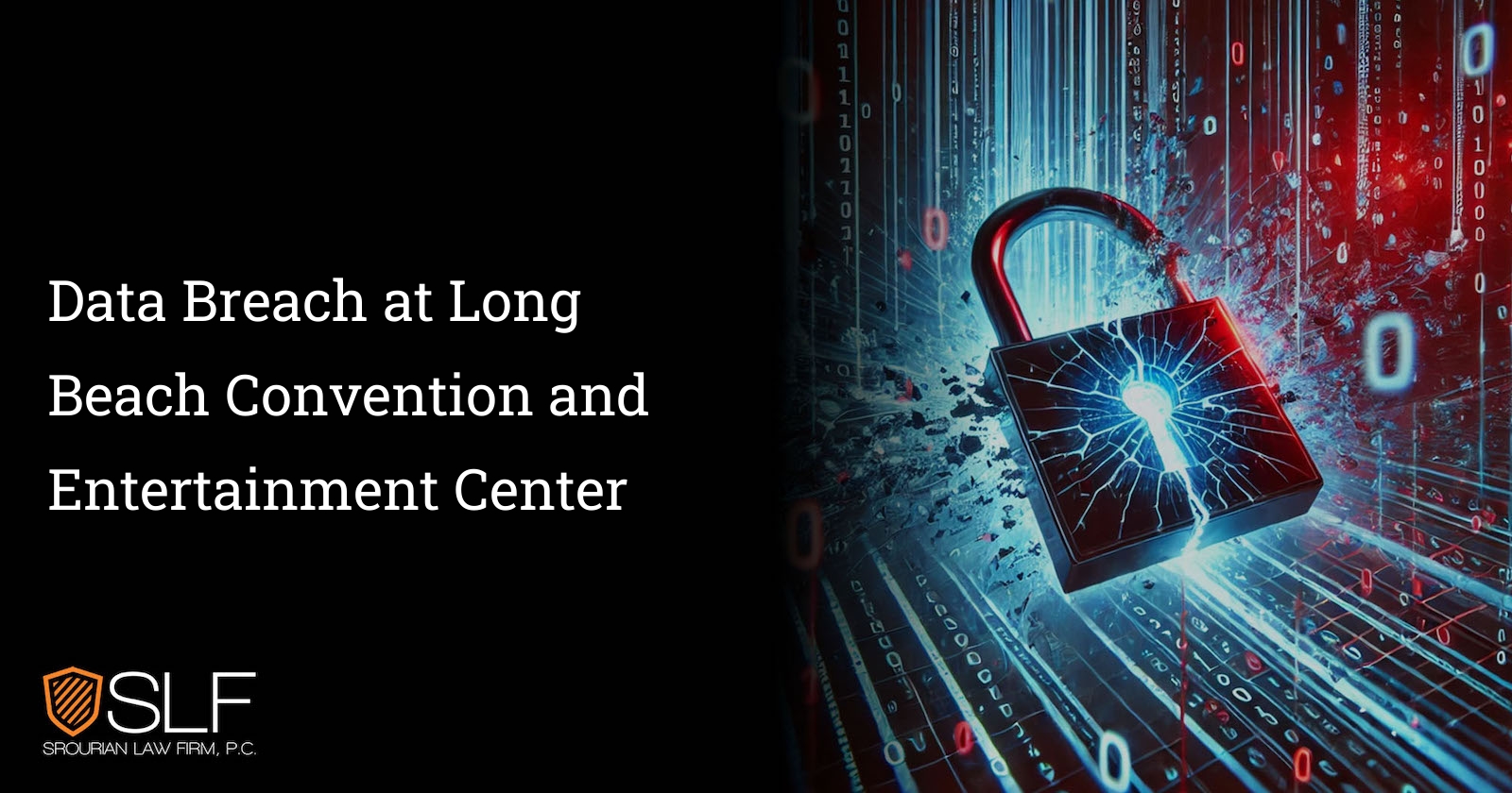 Data Breach at Long Beach Convention and Entertainment Center