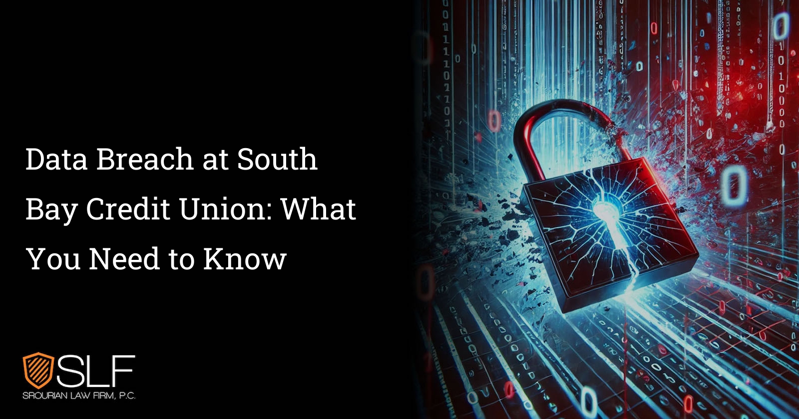 Data Breach at South Bay Credit Union: What You Need to Know