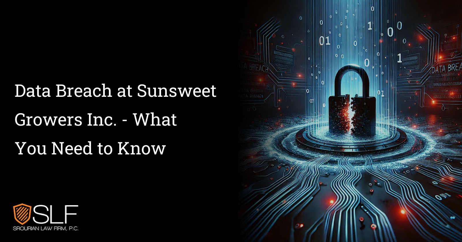 Data Breach at Sunsweet Growers Inc. - What You Need to Know