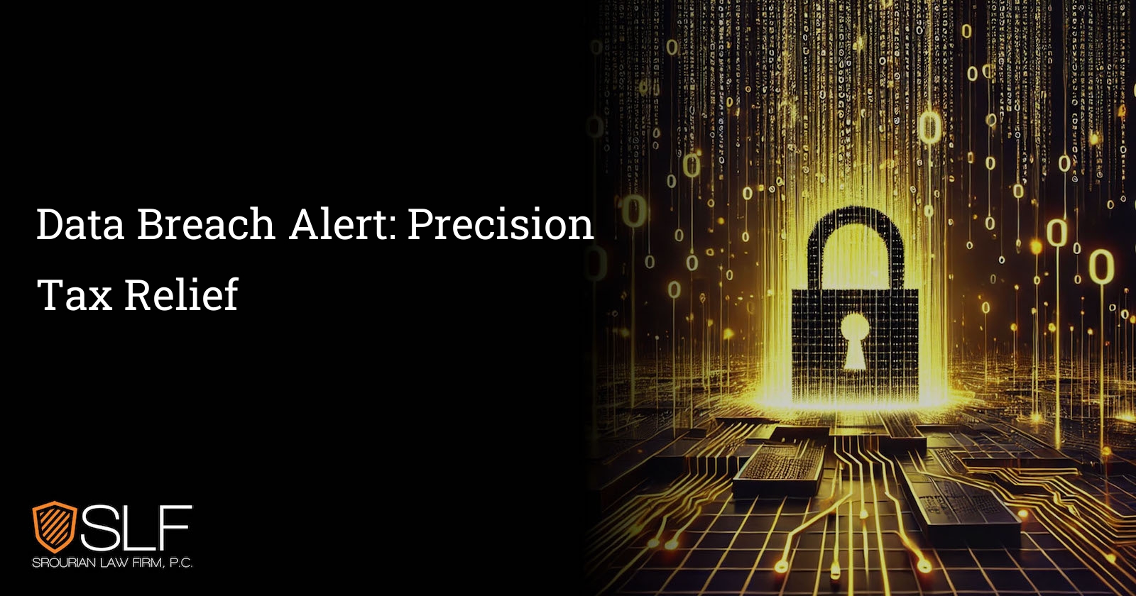 Data Breach Alert: Precision Tax Relief