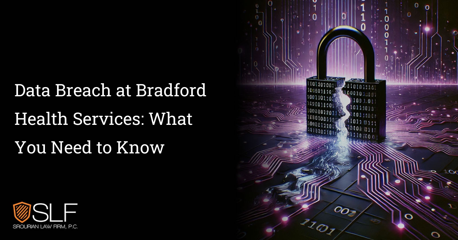 Data Breach at Bradford Health Services: What You Need to Know