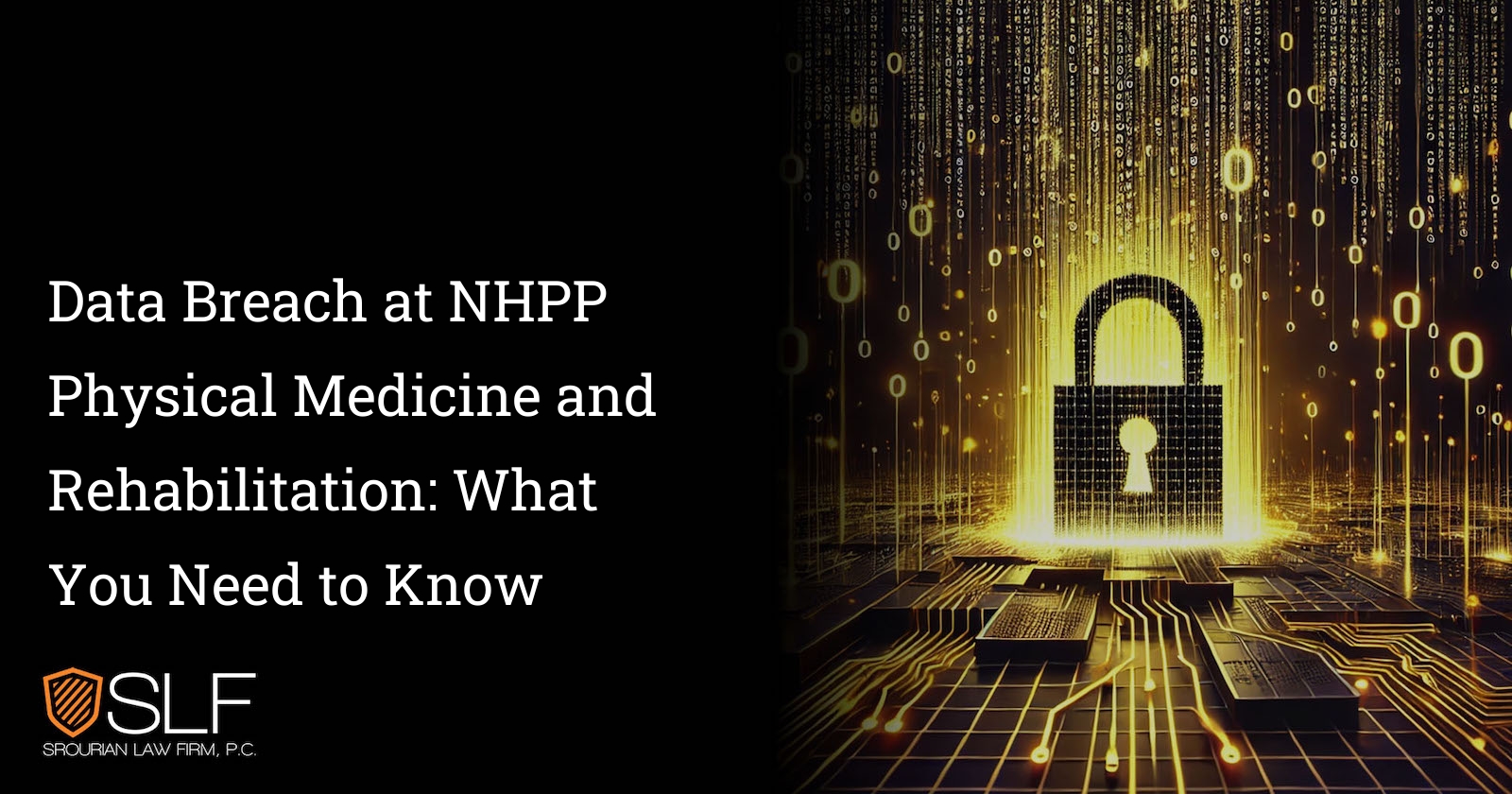 Data Breach at NHPP Physical Medicine and Rehabilitation: What You Need to Know