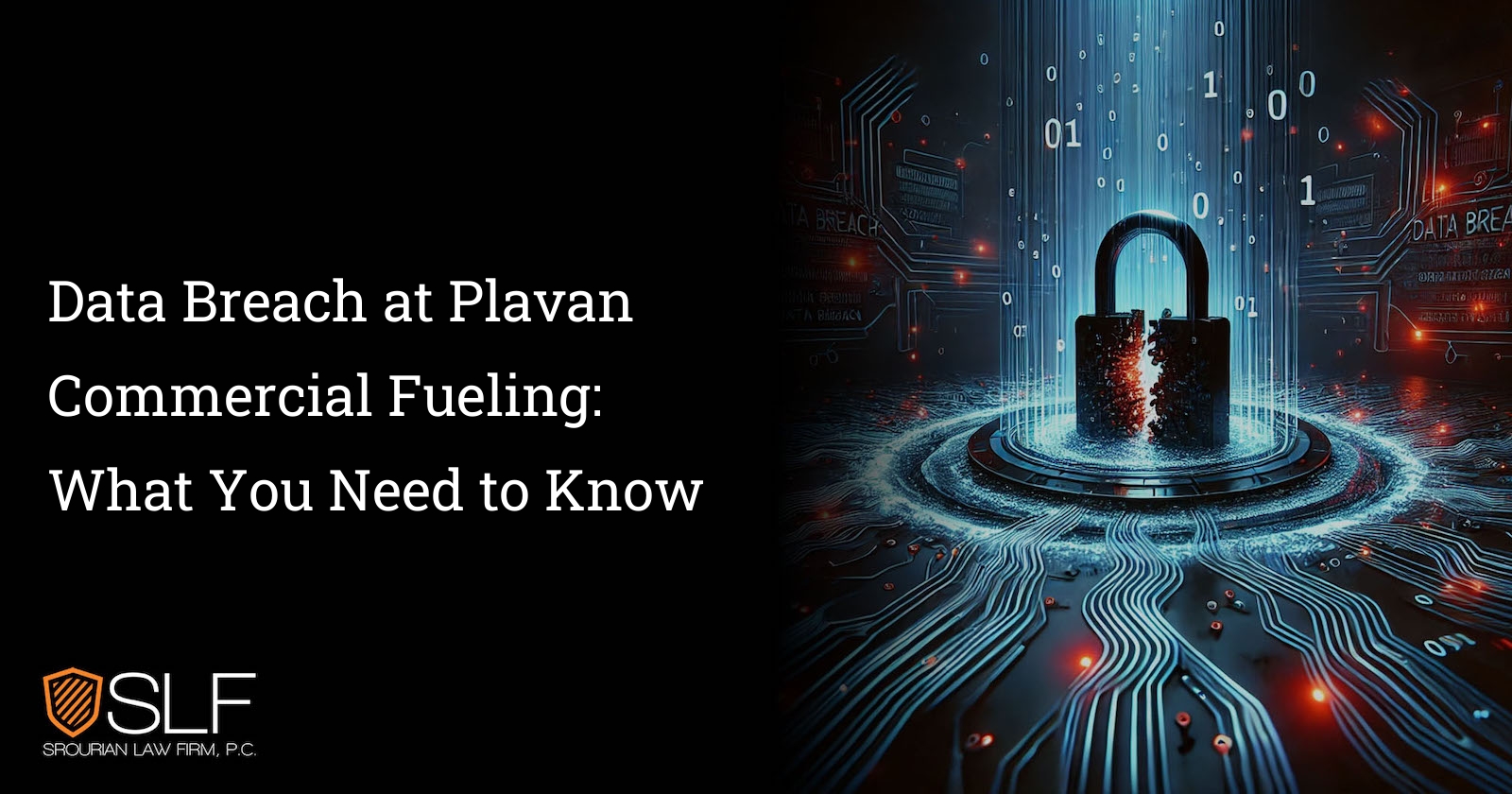 Data Breach at Plavan Commercial Fueling: What You Need to Know