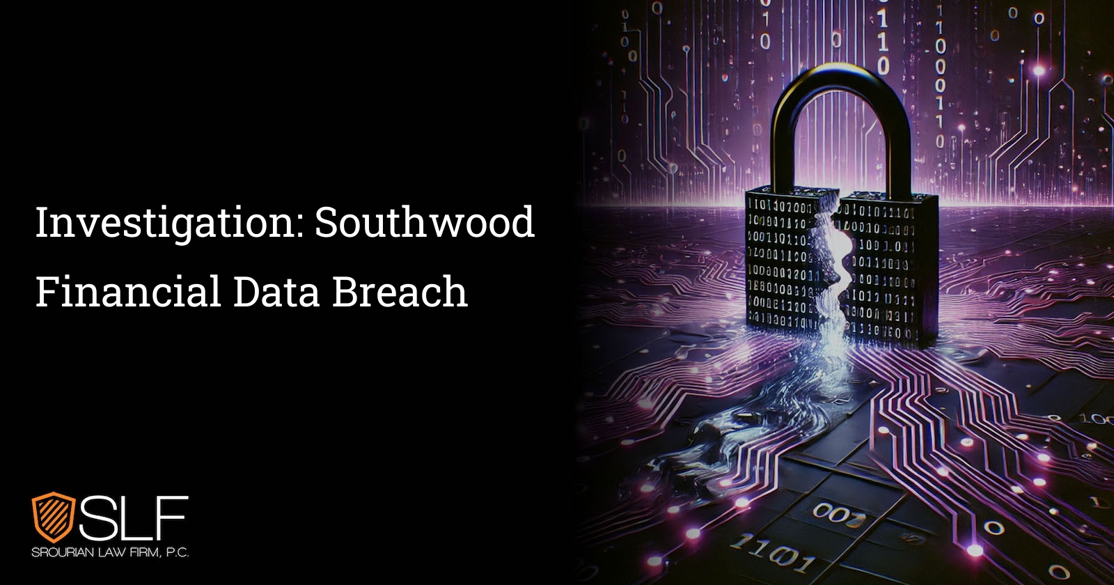 Investigation: Southwood Financial Data Breach