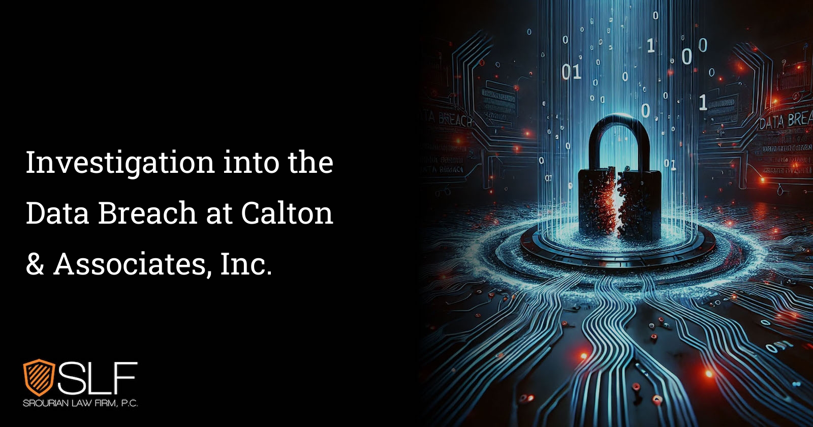 Investigation into the Data Breach at Calton & Associates, Inc.
